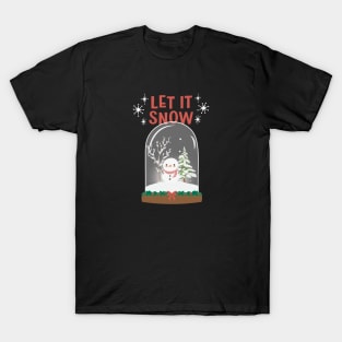 Let it snow T-Shirt